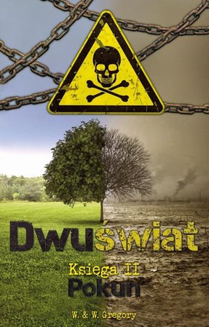 Dwuświat. Księga 2. Pokun – ebook