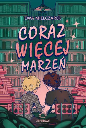 Coraz więcej marzeń – ebook