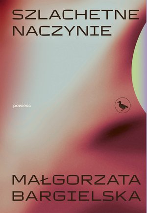 Szlachetne naczynie &ndash; ebook