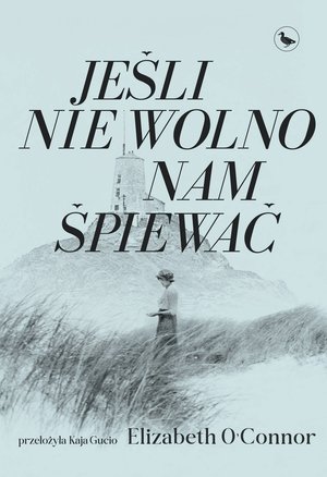 Jeśli nie wolno nam śpiewać &ndash; ebook