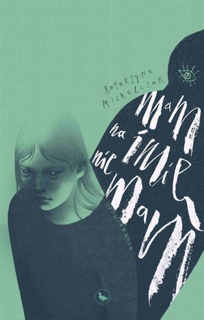 Mam na imię nie mam – ebook