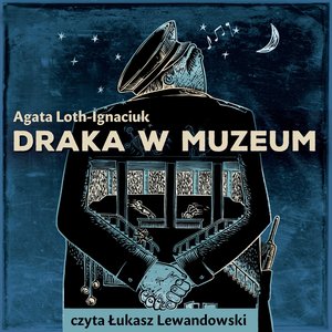 Draka w Muzeum – audiobook