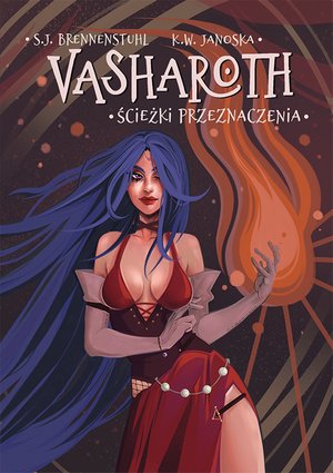Vasharoth. Ścieżki Przeznaczenia. Tom 1 – ebook