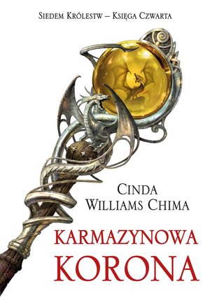 Karmazynowa Korona. Tom 4 Siedem Królestw – ebook