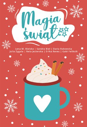 Antologia. Magia świąt &ndash; ebook