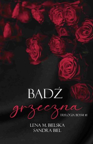 Bądź grzeczna – ebook