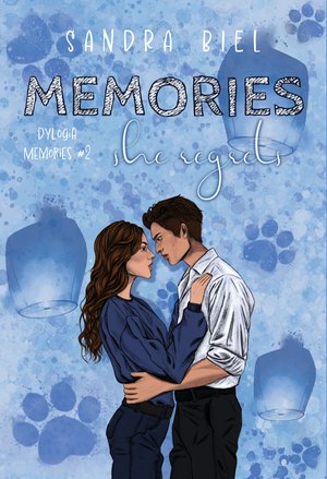 Memories she regrets. Dylogia Memories 2 – ebook
