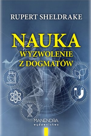 Nauka - wyzwolenie z dogmatów – ebook