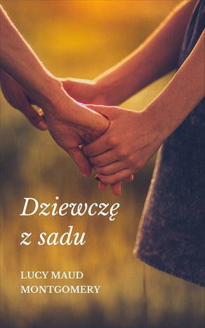 Dziewczę z sadu – ebook