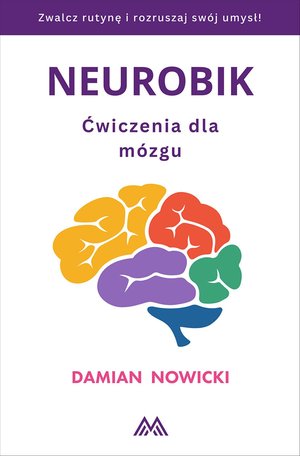 Neurobik. Ćwiczenia dla mózgu – ebook