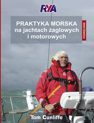 Praktyka morska na jachtach żaglowych i motorowych – ebook