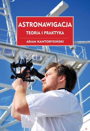 Astronawigacja. Teoria i praktyka – ebook