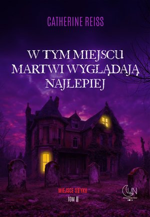 W tym miejscu martwi wyglądają najlepiej – ebook