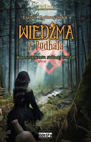Wiedźma z Podhala. Tom 3. W poszukiwaniu siódmej siostry – ebook