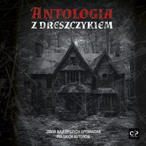 Antologia z dreszczykiem – audiobook