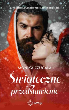 Świąteczne przedstawienie – ebook