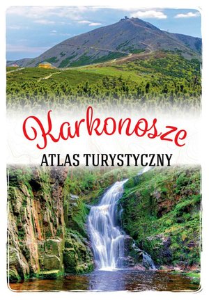 Karkonosze. Atlas turystyczny – ebook