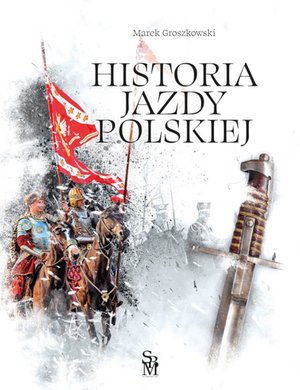 Historia jazdy polskiej – ebook