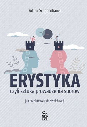 Erystyka. Sztuka prowadzenia sporów – ebook