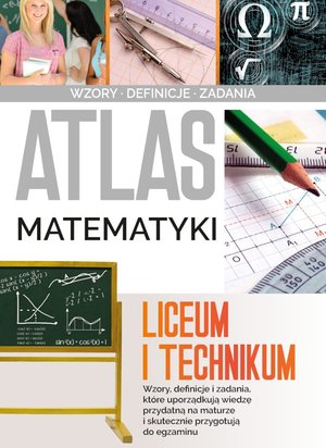 Atlas matematyki. Liceum i technikum – ebook