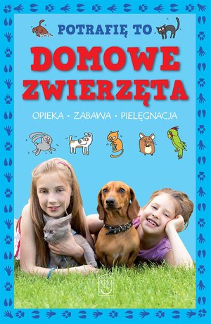Potrafię to. Domowe zwierzęta – ebook