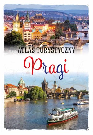 Atlas turystyczny Pragi – ebook
