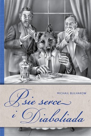 Psie serce i Diaboliada – ebook