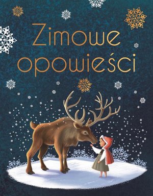 Zimowe opowieści. Wydanie ekskluzywne – ebook