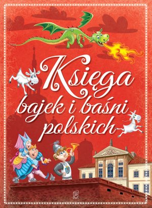 Księga bajek i baśni polskich – ebook
