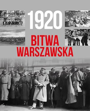1920 Bitwa Warszawska – ebook