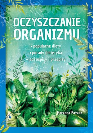 Oczyszczanie organizmu – ebook
