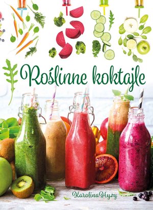 Roślinne koktajle – ebook