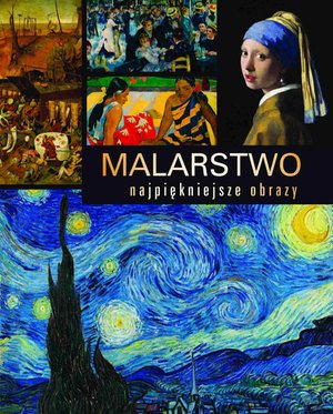 Malarstwo. Najpiękniejsze obrazy – ebook