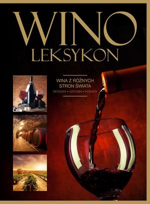 Wino. Leksykon – ebook