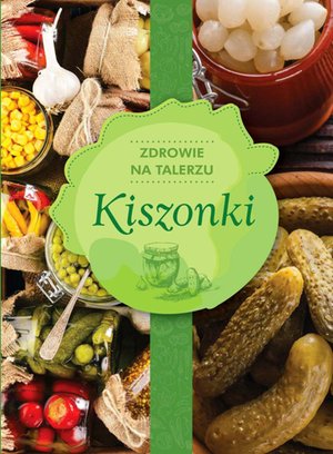 Kiszonki – ebook