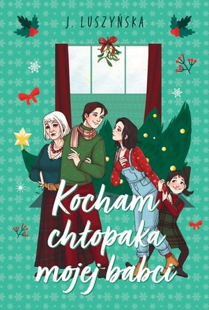 Kocham chłopaka mojej babci – ebook