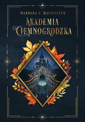 Akademia Ciemnogrodzka – ebook