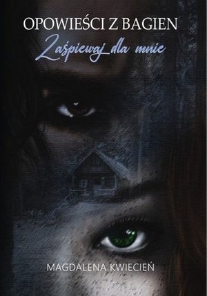 Zaśpiewaj dla mnie – audiobook