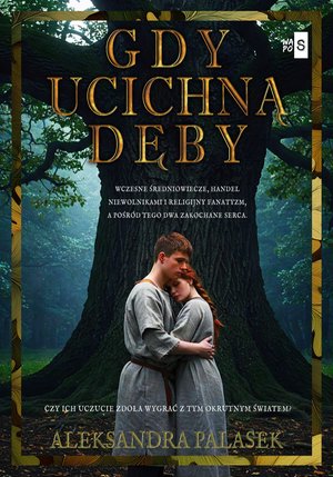 Gdy ucichną dęby &ndash; ebook