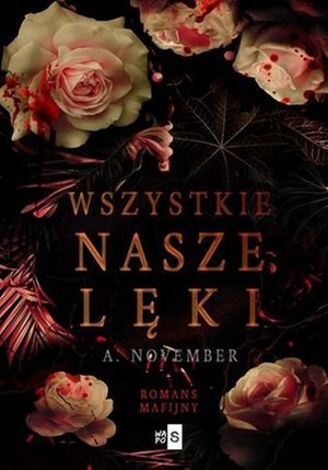 Wszystkie nasze lęki – ebook