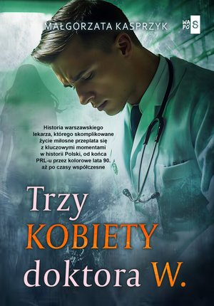 Trzy kobiety doktora W. – ebook