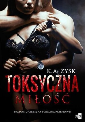 Toksyczna miłość – ebook