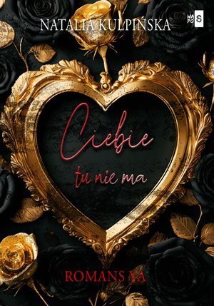 Ciebie tu nie ma – ebook