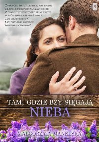 Tam, gdzie bzy sięgają nieba – ebook
