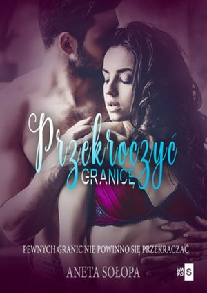Przekroczyć granicę &ndash; ebook