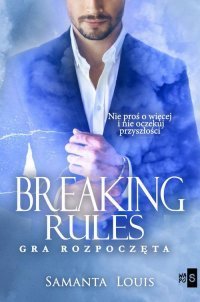 Breaking rules. Gra rozpoczęta – ebook
