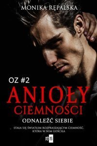 Anioły ciemności. Odnaleźć siebie #2 &ndash; ebook