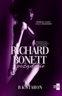 Richard Bonett. Pożądanie – ebook