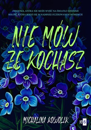 Nie mów, że kochasz – ebook