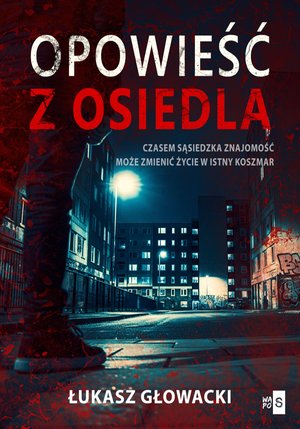 Opowieść z osiedla – ebook